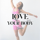 Love Your Body Guide